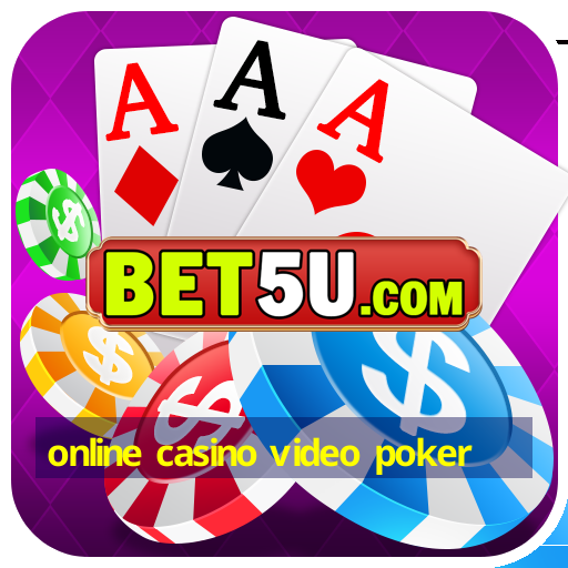 online casino video poker